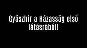 Gyászhír a Házasság első látásrából!